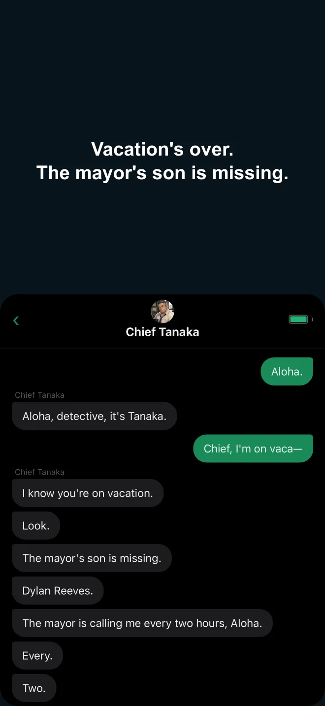 A text from Chief Tanaka: vacation's over, the mayor's son is missing.
